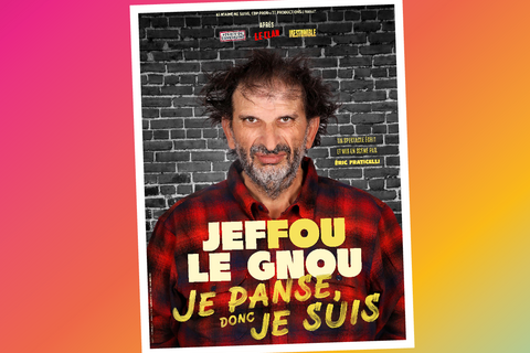 Affiche du spectacle de Jeffou le Gnou