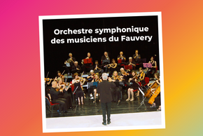 Photo de l'orchestre symphonique des musiciens du Fauvery